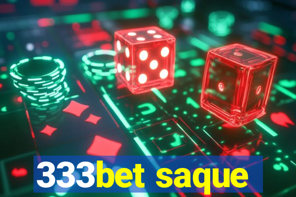 333bet saque